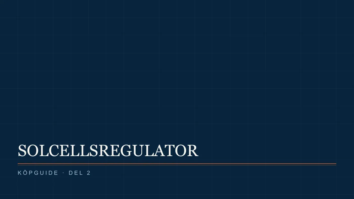 Illustration av köpguidens innehåll om solcellsregulatorer